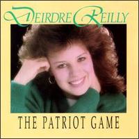 Deirdre Reilly - Patriot Game lyrics