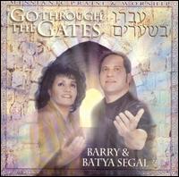 Barry Segal - Go Through the Gates lyrics