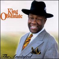 King Obstinate - The Anointed lyrics