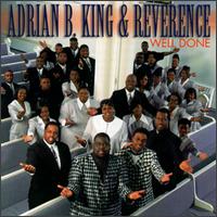 Adrian B. King - Well Done lyrics