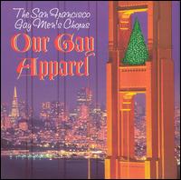 San Francisco Gay Men's Chorus - Our Gay Apparel lyrics