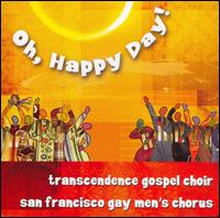 San Francisco Gay Men's Chorus - Oh Happy Day [live] lyrics