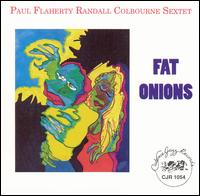 Paul Flaherty [Sax] - Fat Onions lyrics