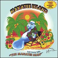The Manatee Man - Manatee Island lyrics