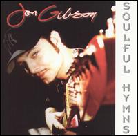 Jon Gibson - Soulful Hymns lyrics