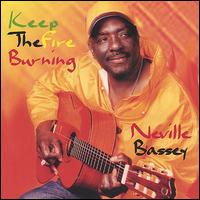 Neville Bassey - Keep the Fire Burning lyrics