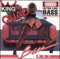 Bass Boy - King of Quad lyrics