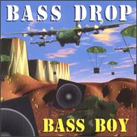 Bass Boy - Bass Drop lyrics