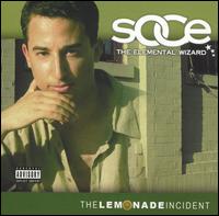 Soce The Elemental Wizard - The Lemonade Incident lyrics
