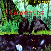 Chuck Jonkey - New Worlds lyrics
