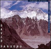 David Parsons - Tibetan Plateau/Sounds of the Mothership lyrics