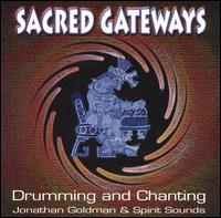 Jonathan Goldman - Sacred Gateways lyrics