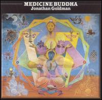 Jonathan Goldman - Medicine Buddha lyrics