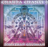 Jonathan Goldman - Chakra Chants 2 lyrics