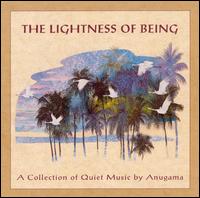 Anugama - The Lightness of Being lyrics
