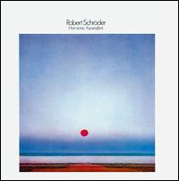 Robert Schroeder - Harmonic Ascendant lyrics