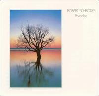 Robert Schroeder - Paradise lyrics