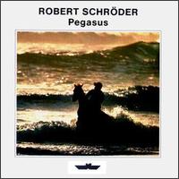 Robert Schroeder - Pegasus lyrics