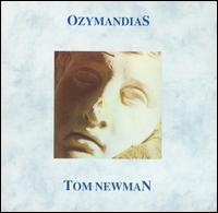 Tom Newman - Ozymandias lyrics
