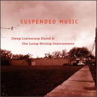 Deep Listening Band - Suspended Music lyrics