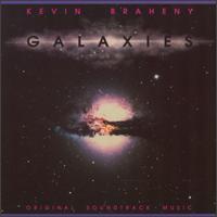 Kevin Braheny - Galaxies lyrics