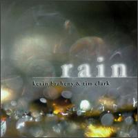 Kevin Braheny - Rain lyrics