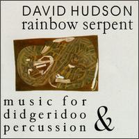 David Hudson - Rainbow Serpent lyrics