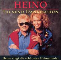 Heino - Tausend Dankeschon lyrics