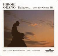 Hiroshi Okano - Rainbow Over the Gypsy Hill lyrics