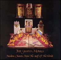 Gyuto Monks Tantric Choir - Freedom Chants from the Roof of the World lyrics