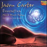 Jason Carter - World Music Fusion lyrics