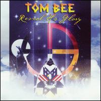 Tom Bee - Reveal His Glory lyrics