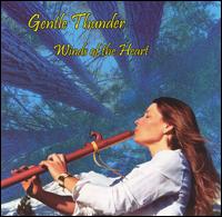 Gentle Thunder - Winds of the Heart lyrics