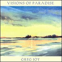 Greg Joy - Visions of Paradise lyrics