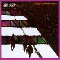Group 87 - A Career in Dada Processing lyrics