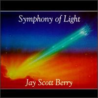 Jay Scott Berry - Symphony of Light lyrics