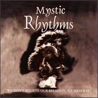 Mystic Rhythms Band - Mystic Rhythms lyrics