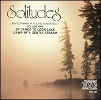 Dan Gibson - Solitudes 1: By Canoe to Loon Lake/Dawn by a Gentle Stream lyrics