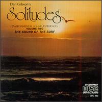 Dan Gibson - Solitudes 2: The Sound of the Surf lyrics