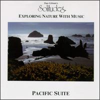Dan Gibson - Pacific Suite: Exploring Nature with Music lyrics