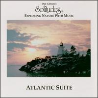 Dan Gibson - Solitudes: Atlantic Suite lyrics