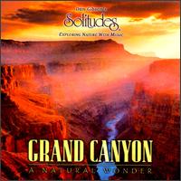 Dan Gibson - Grand Canyon: Natural Wonder lyrics