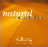Dan Gibson - Natural Concentration lyrics