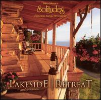 Dan Gibson - Lakeside Retreat lyrics
