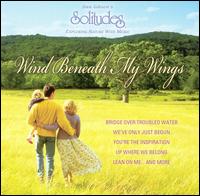 Dan Gibson - Wind Beneath My Wings lyrics