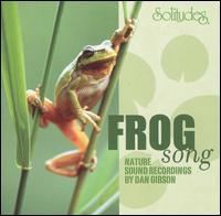 Dan Gibson - Frog Song lyrics