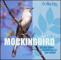 Dan Gibson - Listen to the Mockingbird lyrics