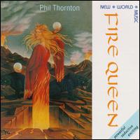 Phil Thornton - Fire Queen lyrics