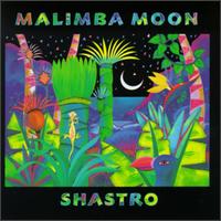 Shastro - Malimba Moon lyrics