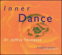 Dr. Jeffrey D. Thompson - Inner Dance lyrics